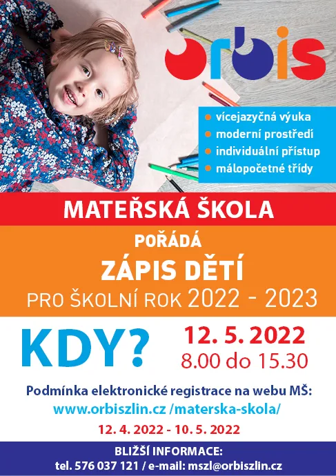MATEŘSKÁ ŠKOLA ORBIS CHYSTÁ ZÁPIS DĚTÍ PRO ŠKOLNÍ ROK 2022 - 2023 1 AC zapis MS 2022