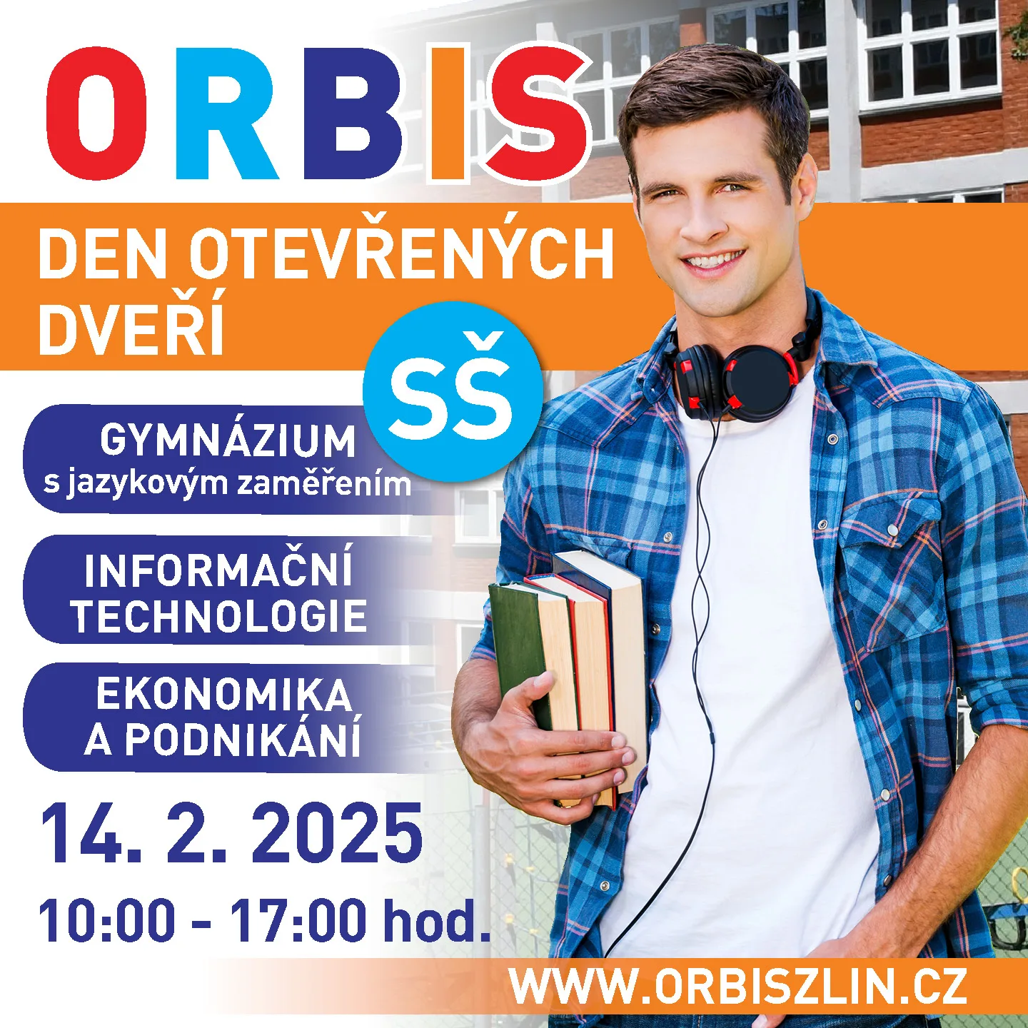 DNY OTEVŘENÝCH DVEŘÍ SŠ ORBIS! 1